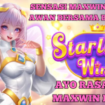 SENSASI MAXWIN DIATAS AWAN BERSAMA STARLIGHT WINS